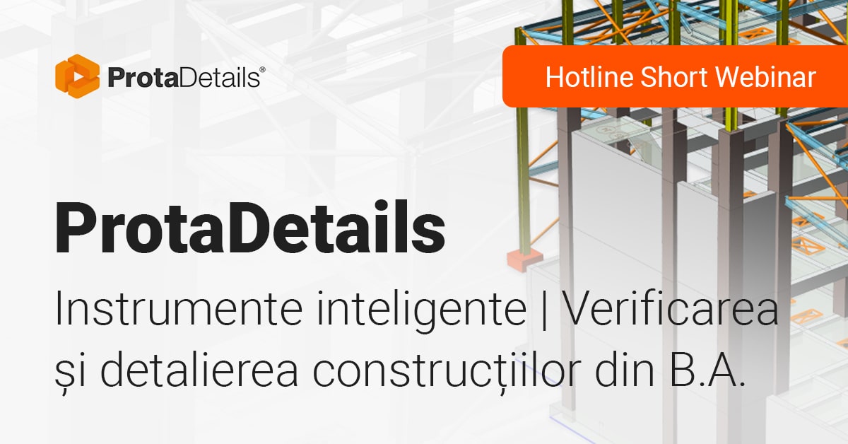 Instrumente inteligente pentru verificarea și detalierea construcțiilor din beton armat