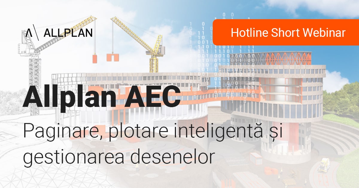 Paginare, plotare inteligentă și gestionarea desenelor