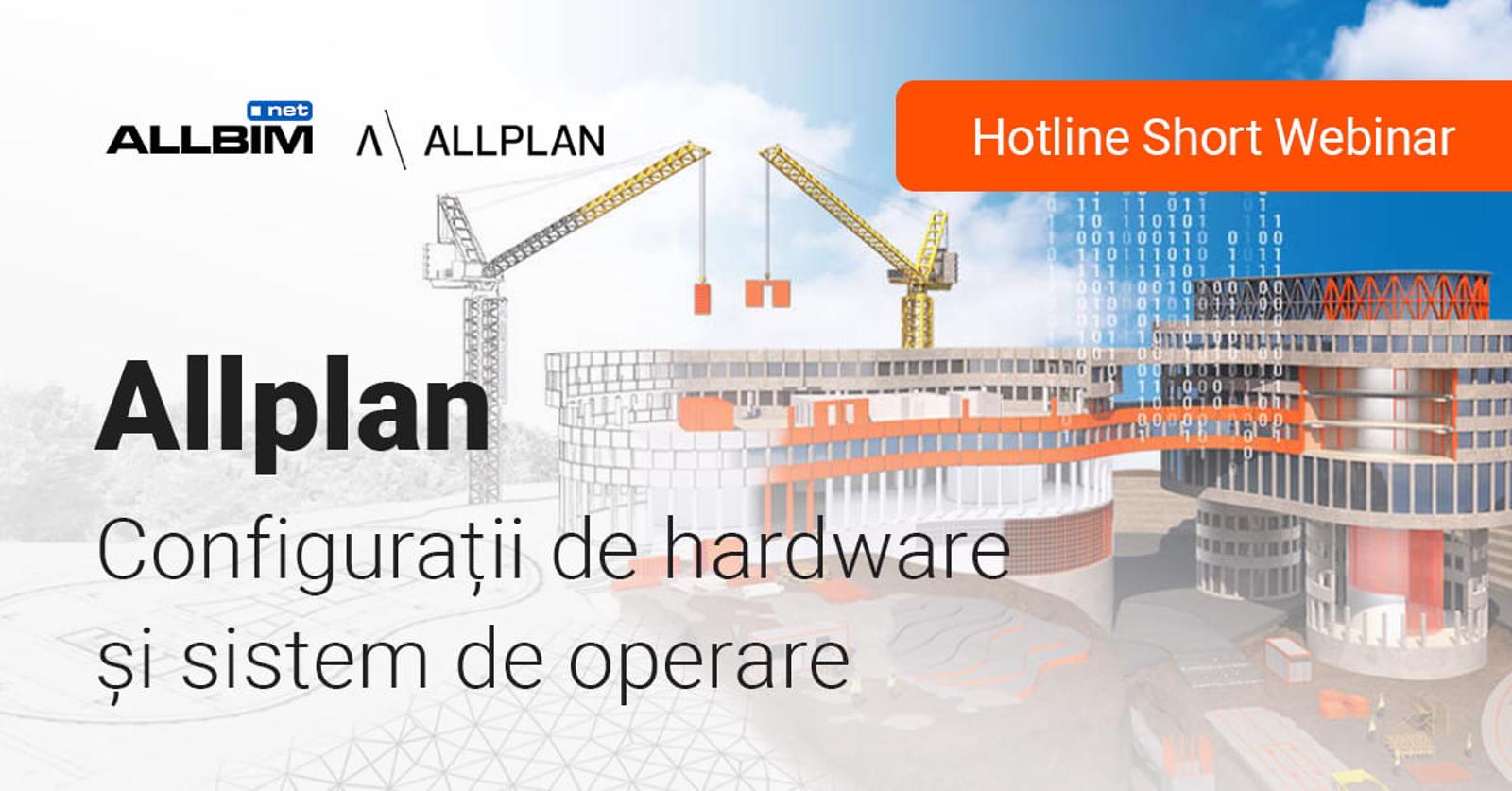Configuratii de hardware si sistem de operare
